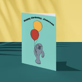 Manatee en ballonnen aangepaste verjaardag kaart