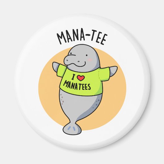 Manatee Funny Animal Pun Magneet (Voorkant)