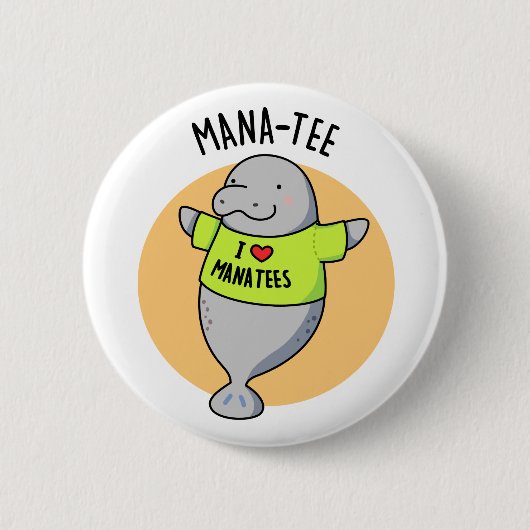 Manatee Funny Animal Pun Ronde Button 5,7 Cm (Voorkant)