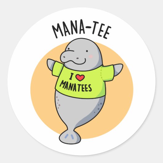 Manatee Funny Animal Pun Ronde Sticker (Voorkant)