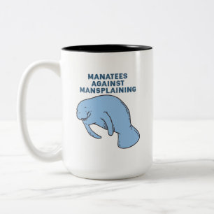 Manatees tegen Mansplaining Tweekleurige Koffiemok