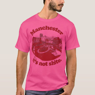 Manchester is niet streng t-shirt