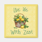 Mand van citroenen - Live Life with Zest Magneet (Voorkant)