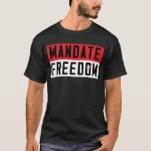 Mandaatvrijheid T-shirt (Voorkant)