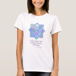 Mandala Roosevelt Beauty Quote T-shirt