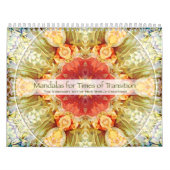 Mandalas for Times of Transition Calendar Kalender (Hoes)