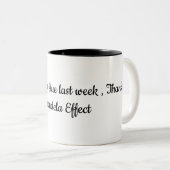 Mandela Effect Samenzwering Tijdreizen parallel Tweekleurige Koffiemok (Voorkant rechts)