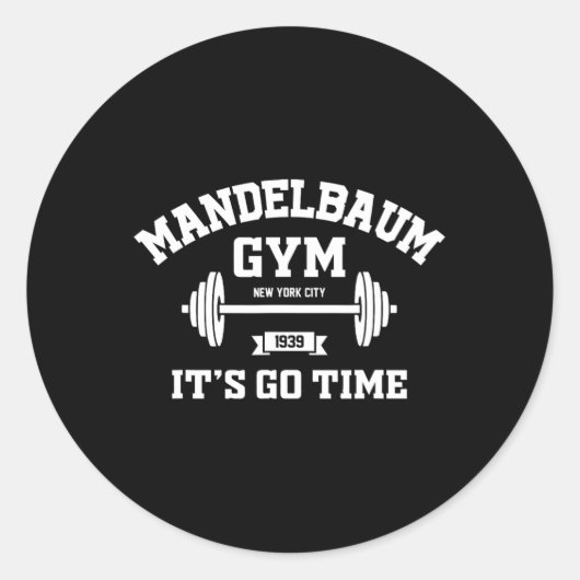 Mandelbaum Gym It's Go Time - Zwart Ronde Sticker (Voorkant)