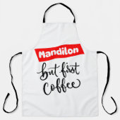 MANDILON MAAR EERST KOFFIE SCHORT (Voorkant)