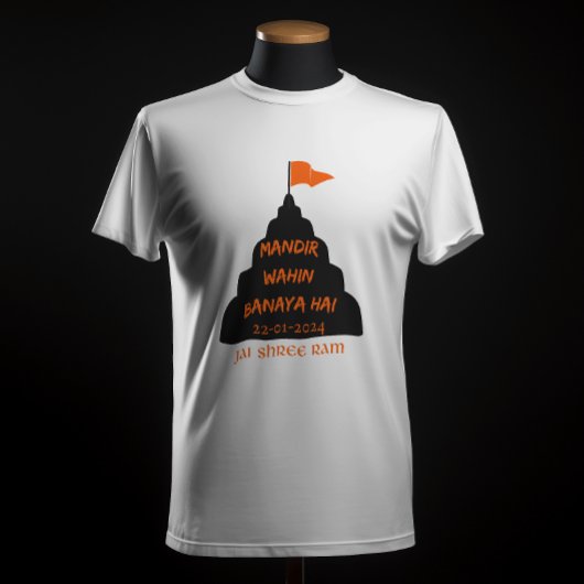 "MANDIR WAHIN BANAYA HAI" JAI SHREE RAM T-SHIRT