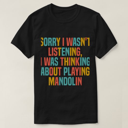 Mandolin liefhebber denken over het spelen van Man T-shirt (Design voorkant)