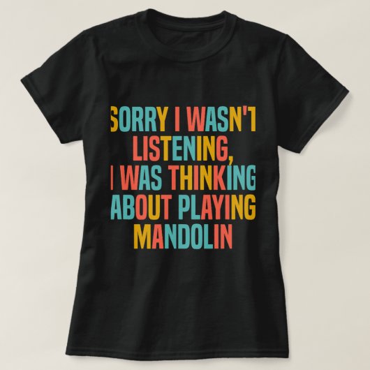 Mandolin liefhebber denken over het spelen van Man T-shirt (Design voorkant)