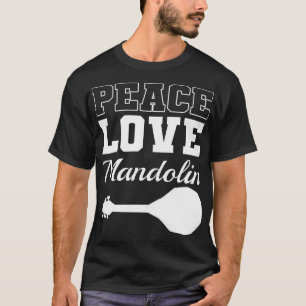 Mandolin Liefhebber Vrede Liefde Mandolin Maestro  T-shirt