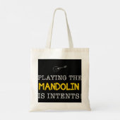 Mandolin Lover Het spelen van de mandoline is inte Tote Bag (Achterkant)