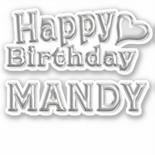 Mandy Happy Birthday silver Aufkleber Sticker (Voorkant)