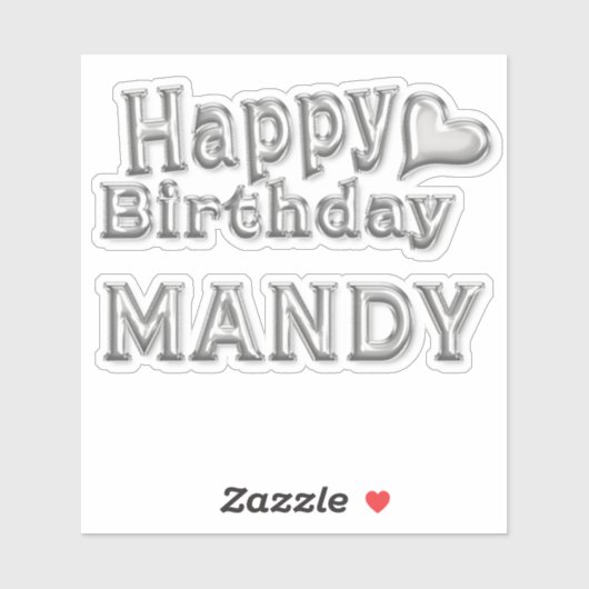 Mandy Happy Birthday silver Aufkleber Sticker (Vel)