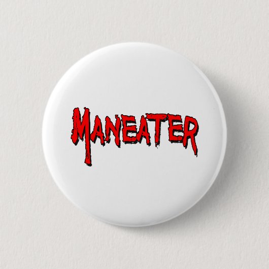 Maneater Ronde Button 5,7 Cm (Voorkant)