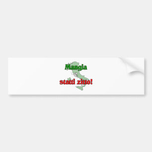 Mangia e Statti Zitto Bumpersticker