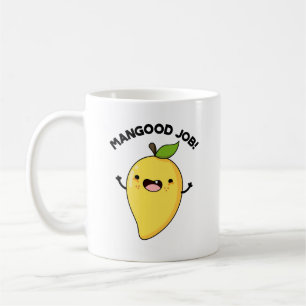 Mangood Job Funny Mango Fruit Pun Koffiemok