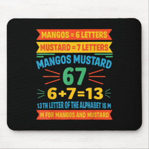 Mangos Mosterd 67 T-shirt Grappige Alfabet Code M Muismat