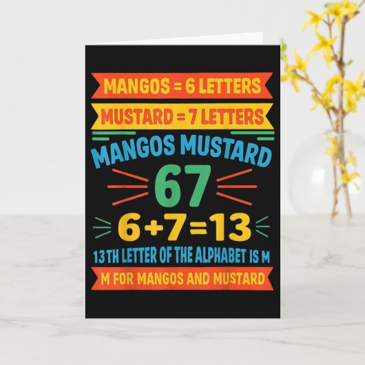 Mangos Mustard 67 Tee Funny Alphabet Code M Meme F Kaart (Gele Bloem)