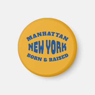Manhattan New York Geboren en opgegroeid Magneet