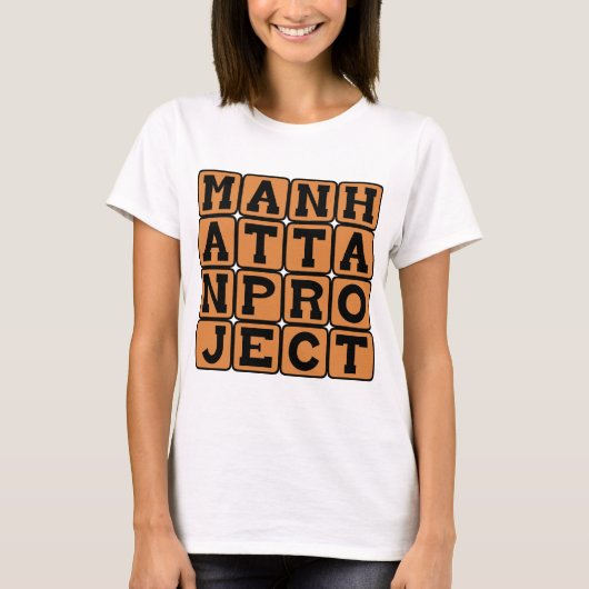 Manhattan Project, Topgeheim WW2 Project T-shirt (Voorkant)