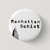 Manhattan Schist "Chrysler"-Button Ronde Button 3,2 Cm (Voorkant)