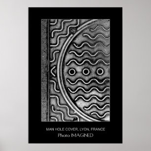 MANHOLE HOESJE, LYON, FRANKRIJK POSTER