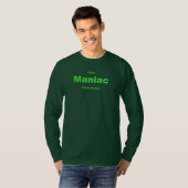 Maniac uit Maine T-shirt (Voorkant volledig)