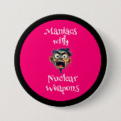 Maniacs Knop Ronde Button 7,6 Cm (Voorkant)