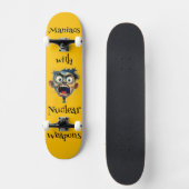 Maniacs Skateboard (Voorkant)