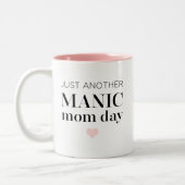 Manic Momday | Busy Mam Modern Moederdag Pun Tweekleurige Koffiemok (Links)