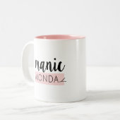 MANIC MONDAY Trendy Work Mam Coffee Mok (Voorkant links)