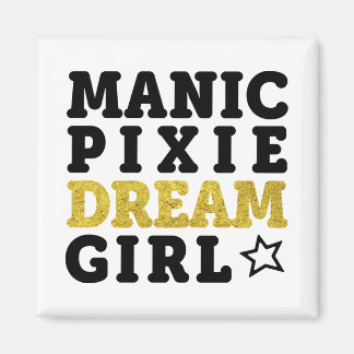 Manic Pixie Dream Meisje Magneet