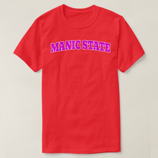 MANIC STATE T-SHIRT (Design voorkant)