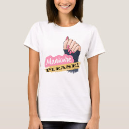 MANICURE ALSJEBLIEFT T-SHIRT