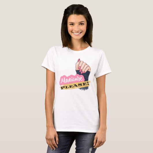 MANICURE ALSJEBLIEFT T-SHIRT (Voorkant volledig)