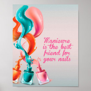 Manicure is de beste vriend voor je nagels, spijke poster