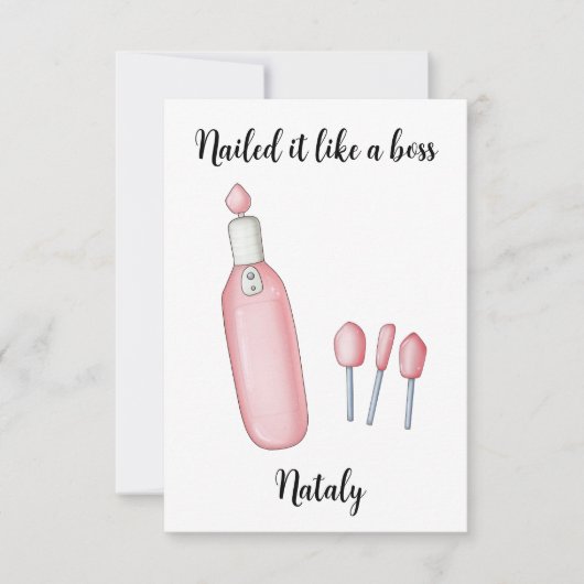 Manicure Tools Nailing Net als een baas Bedankkaart (Voorkant)