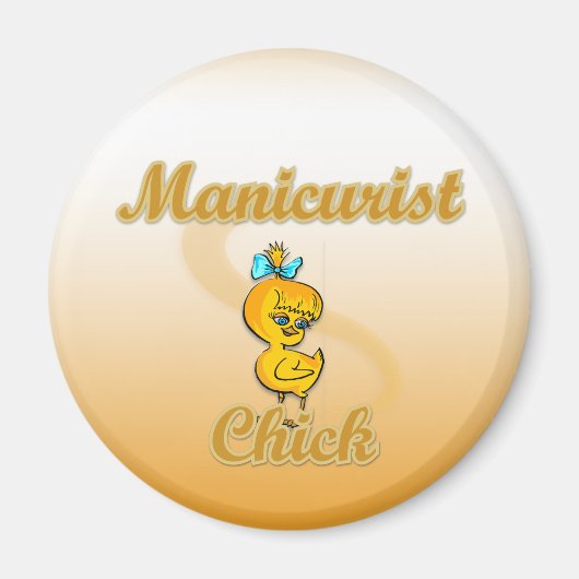 Manicurist Chick Magneet (Voorkant)