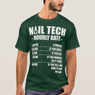 Manicurist Nail Tech Artist Nail T-shirt