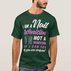 Manicurist Shirt Humor vrouwen Nail-technicus