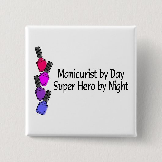 Manicurist Super Hero Vierkante Button 5,1 Cm (Voorkant)