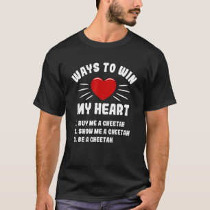 MANIEREN OM Mijn Heart Cheetah Animal Meme Humor t T-shirt