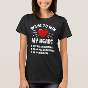 MANIEREN OM Mijn Heart Chihuahua Animal Meme Humor T-shirt