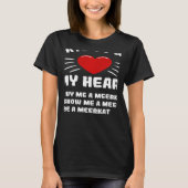 MANIEREN OM Mijn Humor van het Heart Meerkat Anima T-shirt (Voorkant)