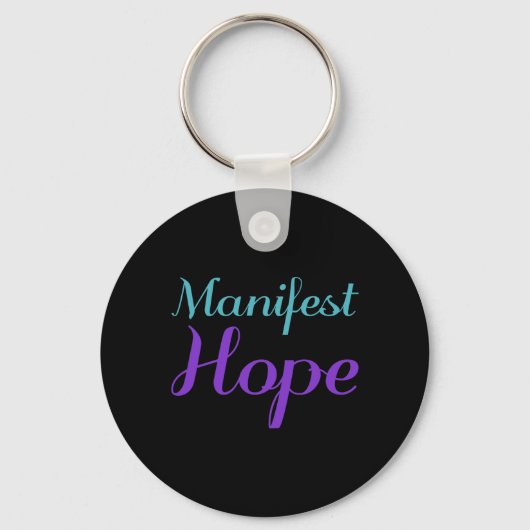 Manifest Hope Preventie van Zelfmoordbewustzijn Pr Sleutelhanger (Voorkant)