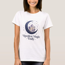 Manifest Magic Daily Kristal & Maan T-Shirt