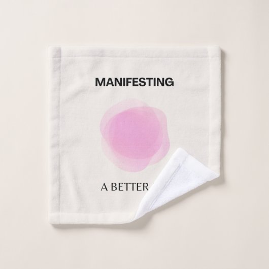 Manifest, Manifest, Positief Spiritueel Bad Handdoek (Wasdoekje)
